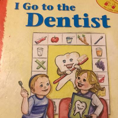 I Go To The Dentist