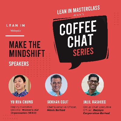 Coffee Chat Series 2021 – Make the Mindshift