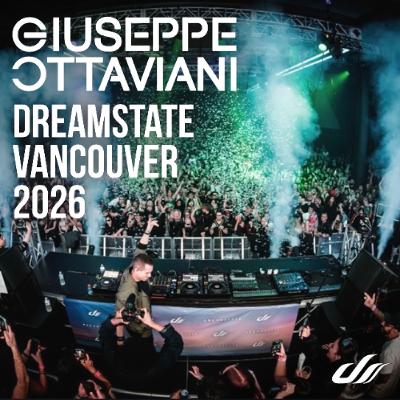 Giuseppe Ottaviani @ Dreamstate, Vancouver 2026 Giuseppe Ottaviani @ Dreamstate, Vancouver 2026