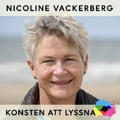62. Nicoline Vackerberg - Lyssna på människan i vården 62. Nicoline Vackerberg - Lyssna på människan i vården