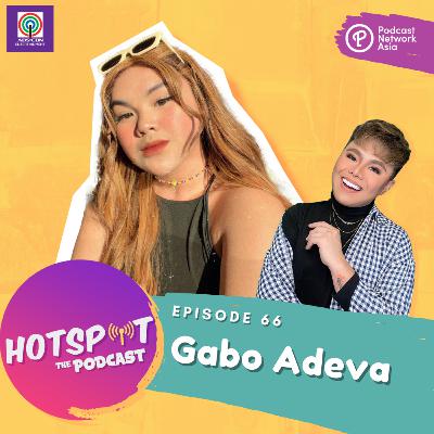 Hotspot with Gabo Adeva