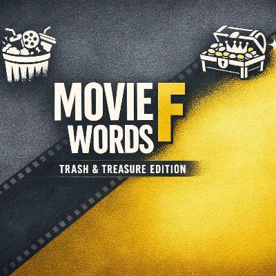 Movie F Words - 03 - Trash & Treasure