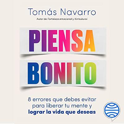 Piensa bonito (Audiolibro) | Prueba Gratis