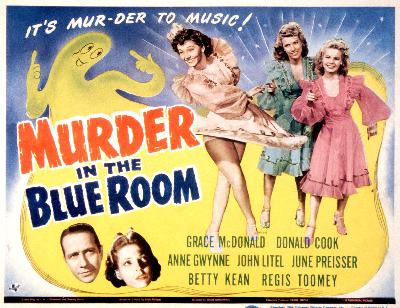 218 - MURDER IN THE BLUE ROOM (1944)