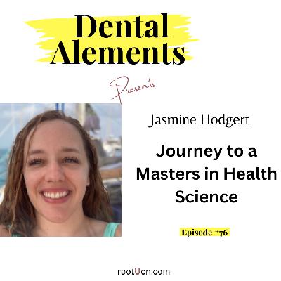 Masters in Health Science - Jasmine’s Journey