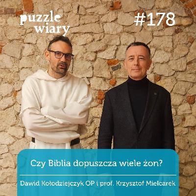 178: Czy Biblia dopuszcza wiele żon?
