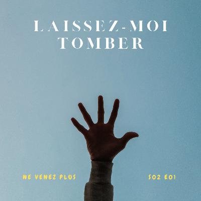 Laissez-moi Tomber