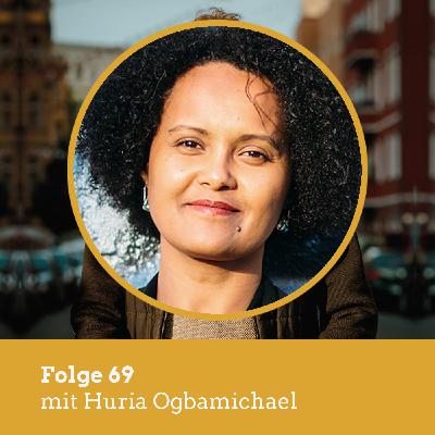 #69 Mentale Gesundheit in Unternehmen (mit Huria Ogbamichael)
