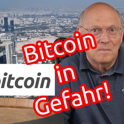 Bitcoin - unbekannte Gefahren | Finanzexperten vs. Bitcoin-Experten