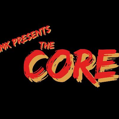 The Core Episode Two