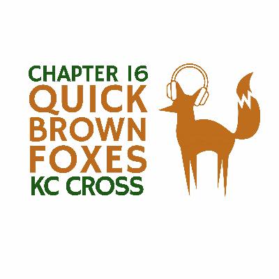 Chapter 16: KC Cross