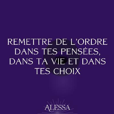 Énergie de la pleine lune du 13 avril | Remettre de l’ordre dans tes pensées, dans ta vie, tes choix