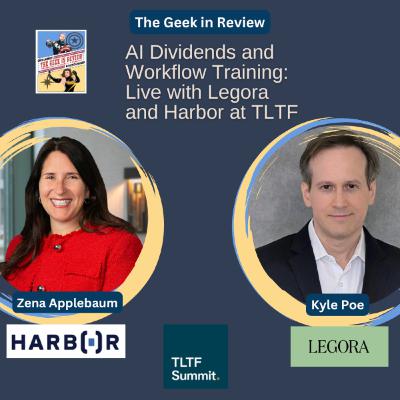 AI Dividends and Workflow Training: Live with Legora and Harbor at TLTF