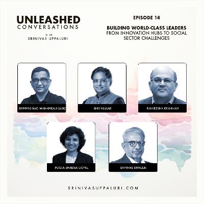 Ep. 14: Building World-Class Leaders: From Innovation Hubs to Social Sector Challenges Ep. 14: Building World-Class Leaders: From Innovation Hubs to Social Sector Challenges