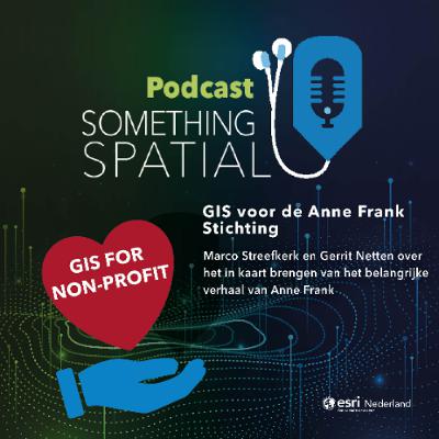 Something Spatial - Geschiedenis in kaart bij de Anne Frank Stichting Something Spatial - Geschiedenis in kaart bij de Anne Frank Stichting