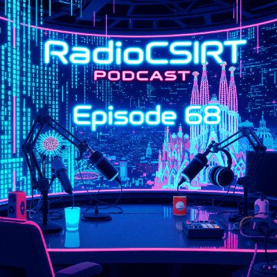 RadioCSIRT Edición Española – (Ep. 68) RadioCSIRT Edición Española – (Ep. 68)