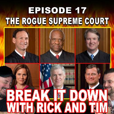 The Rogue Supreme Court