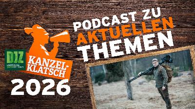 DJZ-Kanzelklatsch – „Alles für die Hühner!“ mit Freunde der Jagd DJZ-Kanzelklatsch – „Alles für die Hühner!“ mit Freunde der Jagd
