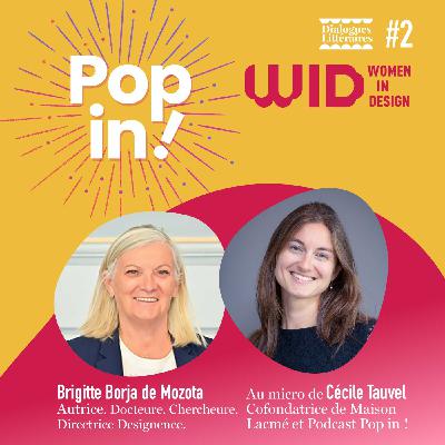 Pourquoi le design doit entrer dans les décisions stratégiques | Brigitte Borja de Mozota - Série Women in Design Pourquoi le design doit entrer dans les décisions stratégiques | Brigitte Borja de Mozota - Série Women in Design