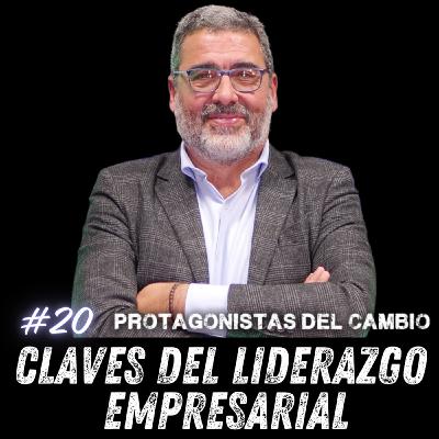 [20] Filosofía y Confianza Empresarial con Luis Cordero Palomo