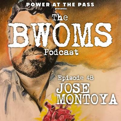 Ep. 48: Jose Montoya