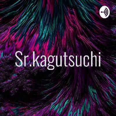 Sr.kagutsuchi (Trailer)