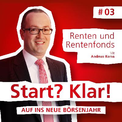 Start? Klar! - Folge 3: Rentenmärkte