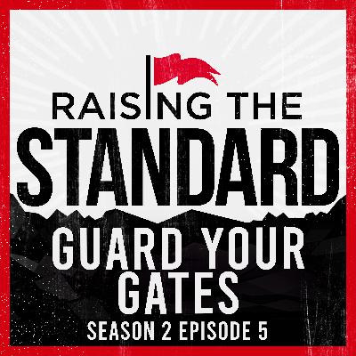 Guard Your Gates