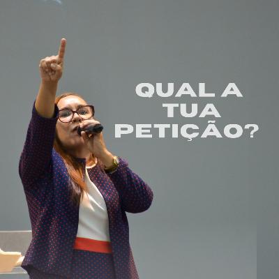QUAL A TUA PETIÇÃO?