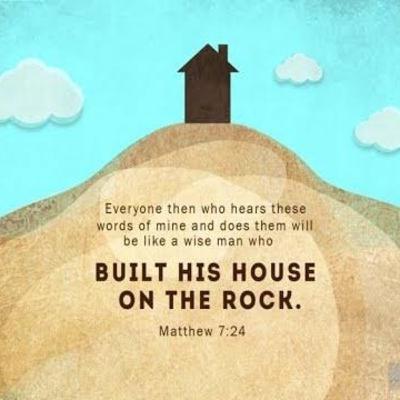 Building your life on the rock