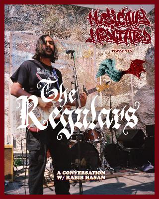 The Regulars w/ Rabib Hasan - Ep 279