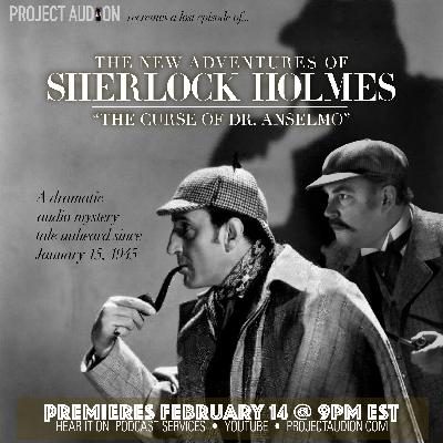 "The New Adventures of Sherlock Holmes" recreation of lost 1945 classic detective audio drama