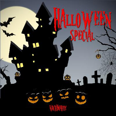 #009 - Halloween Special