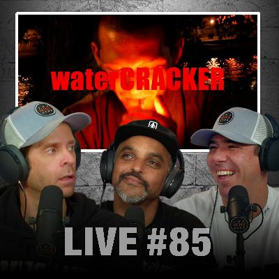 Live #85 - Baker's "WaterCRACKER", Henry Fischer, Hardest Game Ever