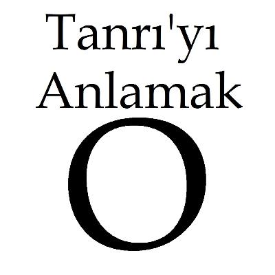 802) Tanrıyı Bilmek ve Anlamak