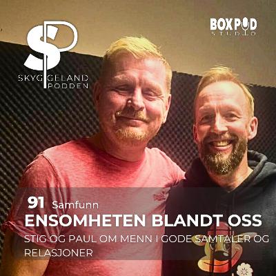 91 - Ensomheten blant oss