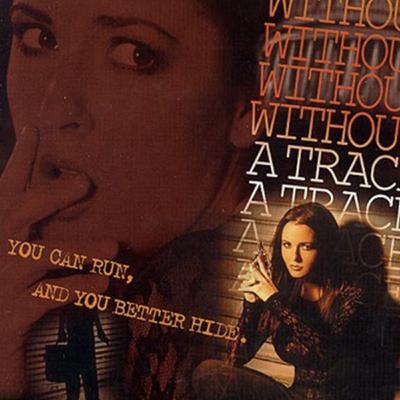 Without a Trace
