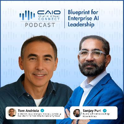 From ZotGPT to Agentic AI: Tom Andriola’s Blueprint for Enterprise AI Leadership | CAIO Connect Podcast From ZotGPT to Agentic AI: Tom Andriola’s Blueprint for Enterprise AI Leadership | CAIO Connect Podcast