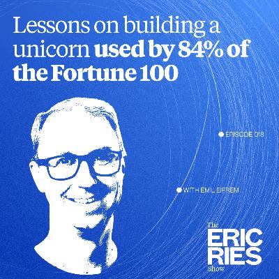 Lessons on building a unicorn used by 84% of the Fortune 100 | Emil Eifrem (Neo4j)
