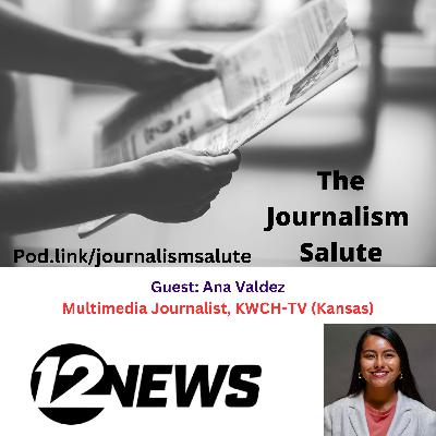 Ana Valdez, Multimedia Reporter, KWCH-TV (Kansas)