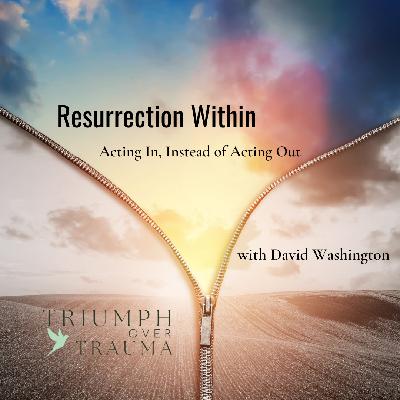 Resurrection Within
