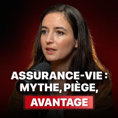 Assurance-vie : mythe, piège… et vrai avantage. On vous dit tout !