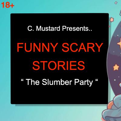 The Slumber Party #14 The Slumber Party #14
