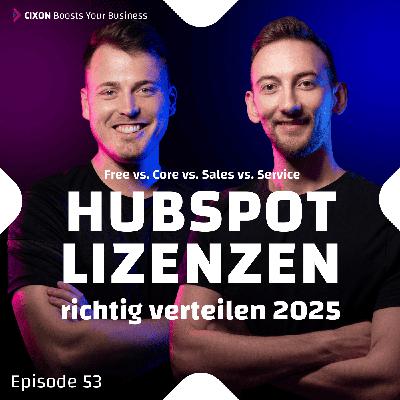 HubSpot Lizenzen 2025: So verteilst Du Seats richtig & sparst Budget! | Free vs. Core vs. Sales vs. Service Seat | Ep. #053