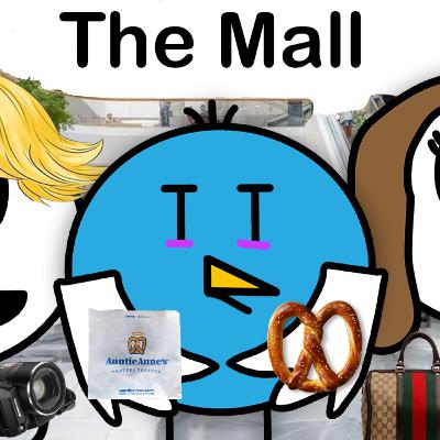 The Mall in a Nutshell...