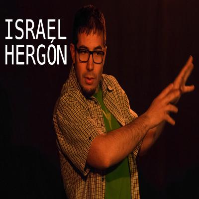 ISRAEL HERGÓN | Entrevista