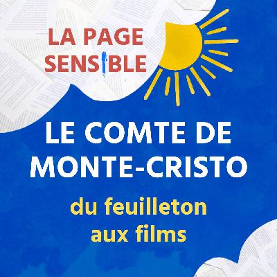 34. Le Comte de Monte-Cristo en roman : ce que j’ai adoré… et ce qui m’a agacée !