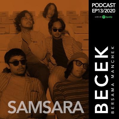 ep13 - SMSR/Samsara