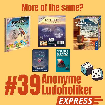 #39 Anonyme Ludoholiker Express - More of the Same