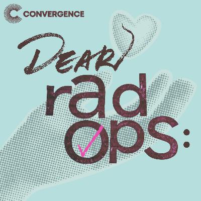 Dear Rad Ops: Pivoting Budgets, w/ Nat Smith Dear Rad Ops: Pivoting Budgets, w/ Nat Smith